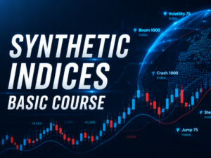 Synthetic Indices Basic Course